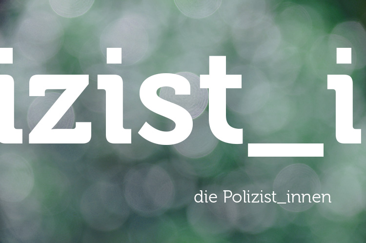 gendergerechte sprache vergr&ouml;&szlig;ertes beispiel mit unterstrich